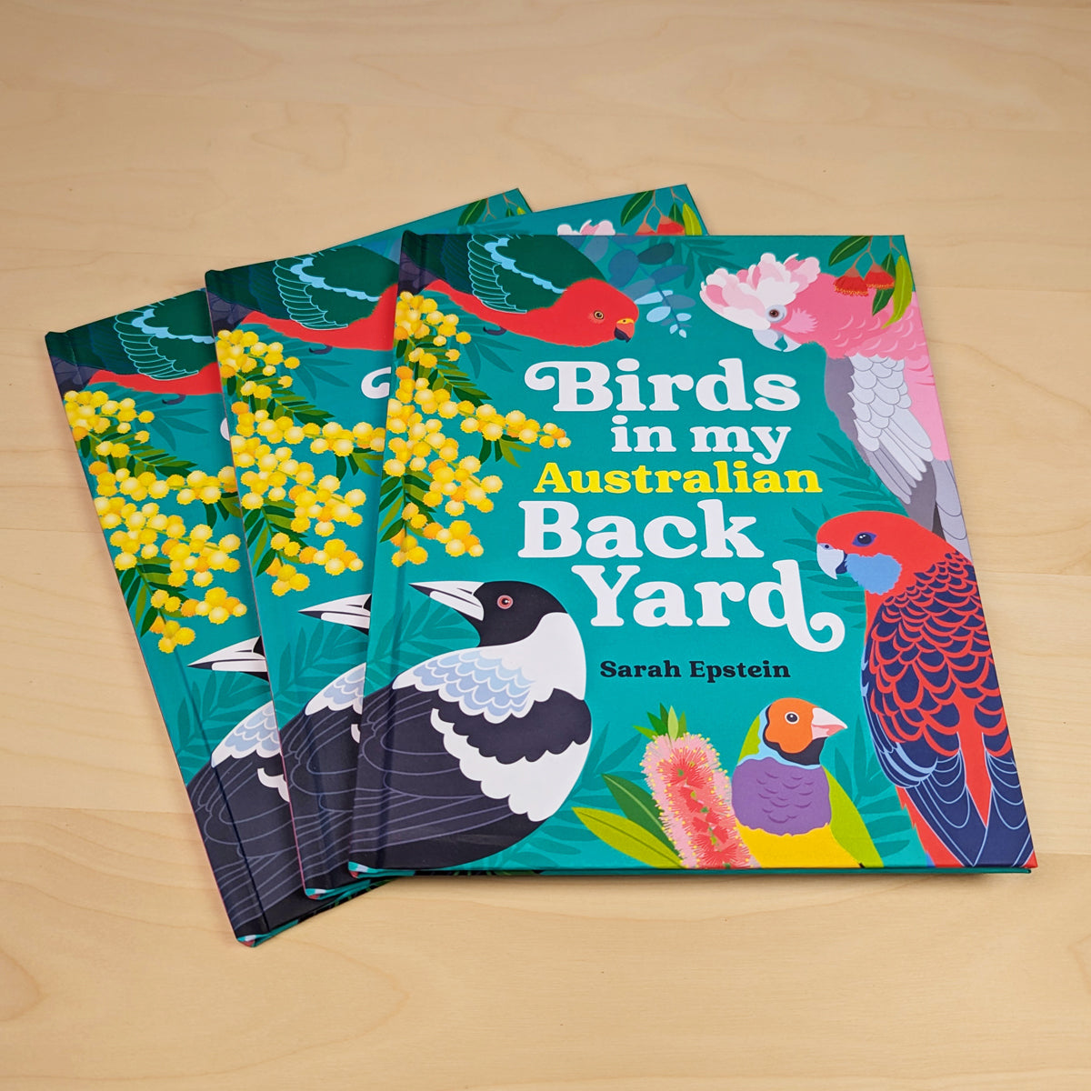 Birds in my Australian Back Yard hardcover picture book by Sarah Epstein