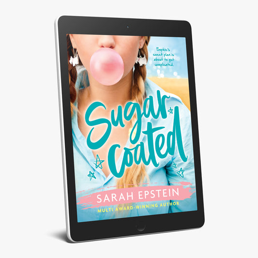 Sugarcoated by Sarah Epstein YA contemporary ebook